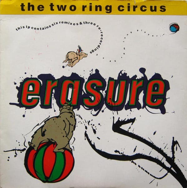 The Two Ring Circus - Erasure