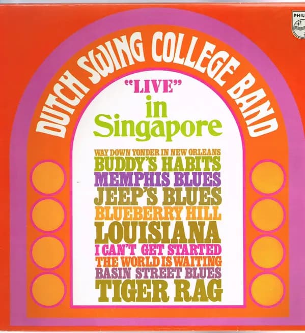 "Live" In Singapore - The Dutch Swing College Band