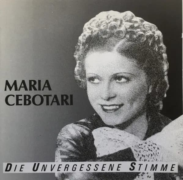 Okładka płyty Maria Cebotari - Die Unvergessene Stimme