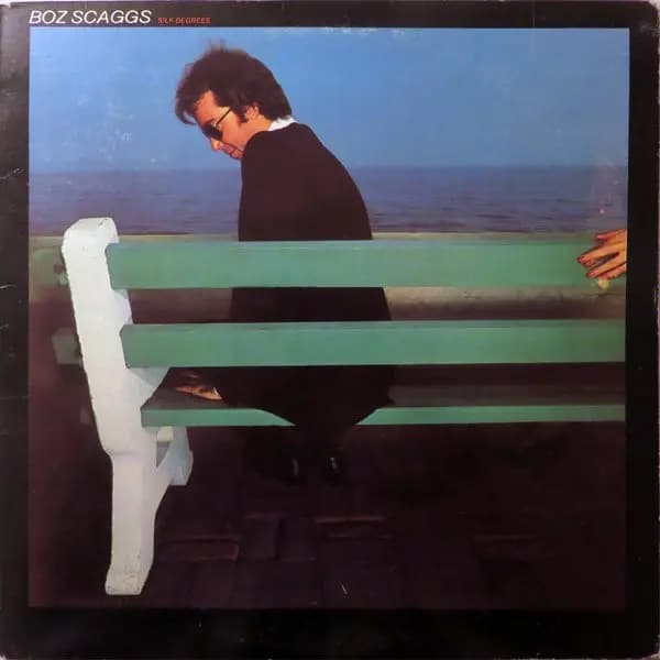 Silk Degrees - Boz Scaggs