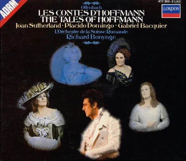 Les Contes D'Hoffman - Offenbach, Sutherland, Domingo