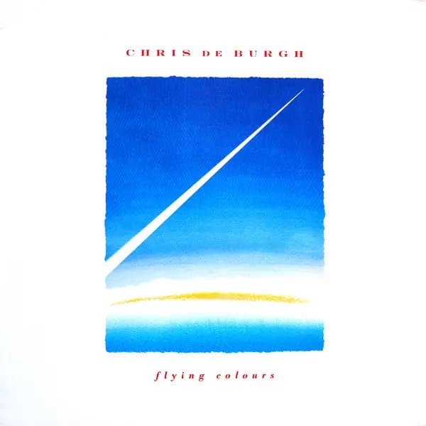 Główne zdjęcie - Chris de Burgh - Flying Colours