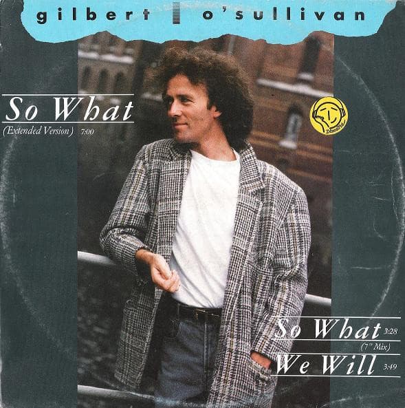 So What - Gilbert O'Sullivan