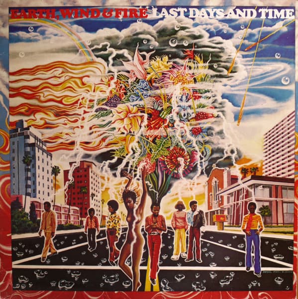 Główne zdjęcie - Earth, Wind & Fire - Last Days And Time