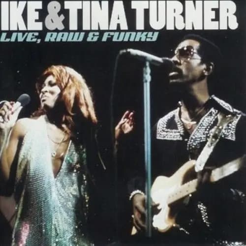 Live, Raw & Funky - Ike & Tina Turner
