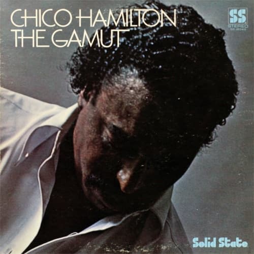 Okładka płyty Chico Hamilton - The Gamut
