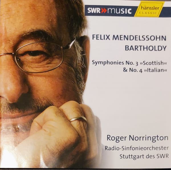 Symponies 3 (a, op. 56) 'Scottish' & 4 - Mendelssohn, Norrington
