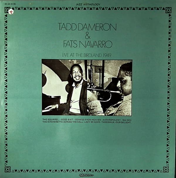 Okładka płyty Tadd Dameron, Fats Navarro - Live At Birdland 1949