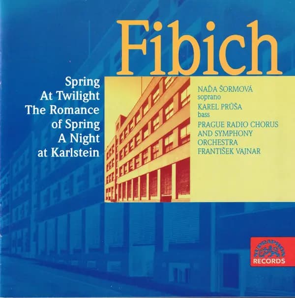 Główne zdjęcie - Fibich, Vajnar - Spring / The Romance Of Spring / At Twilight