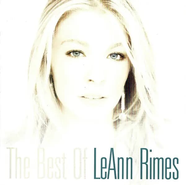The Best Of LeAnn Rimes - LeAnn Rimes