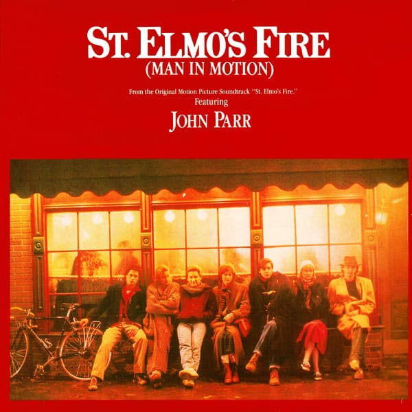 Okładka płyty John Parr - St. Elmo's Fire (Man In Motion)