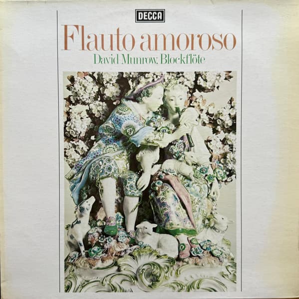 Okładka płyty David Munrow - Flauto Amoroso