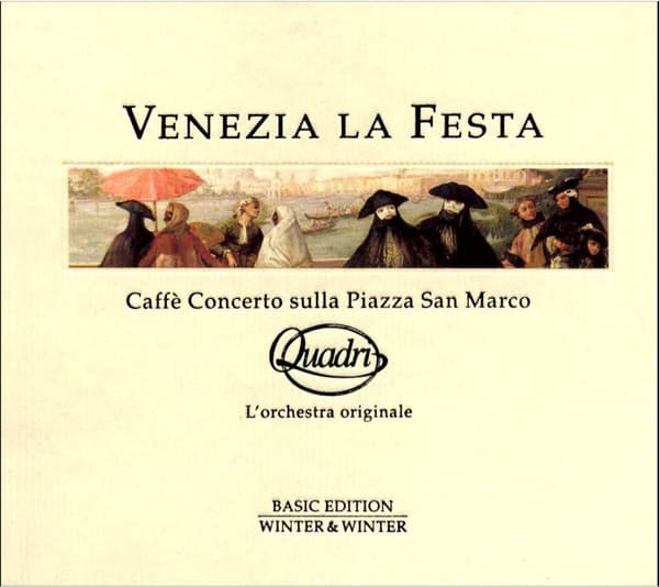 Okładka płyty Orchestra Di Gran Caffe Quadri, Venezia - Venezia La Festa