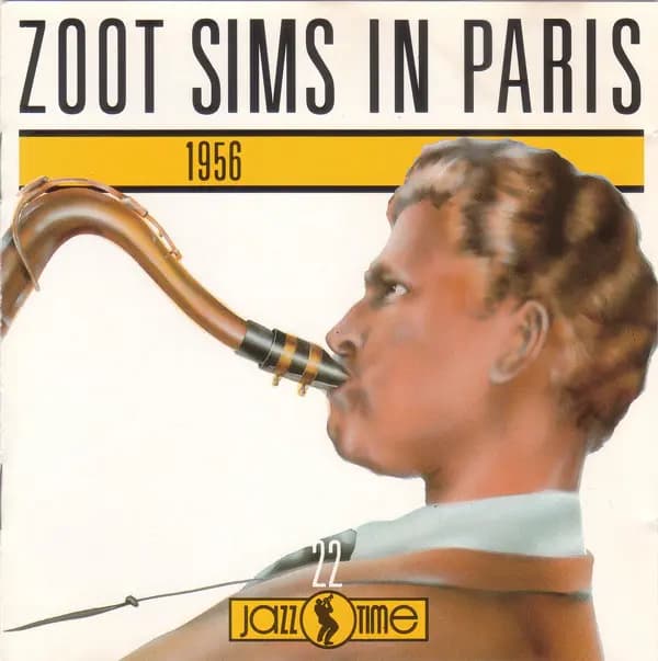Główne zdjęcie - Zoot Sims - Zoot Sims In Paris   1956
