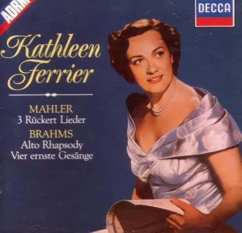 Główne zdjęcie - Ferrier, Mahler, Brahms - 3 Rückert Lieder, Alto Rhapsody