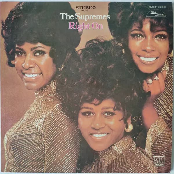 Right On - The Supremes