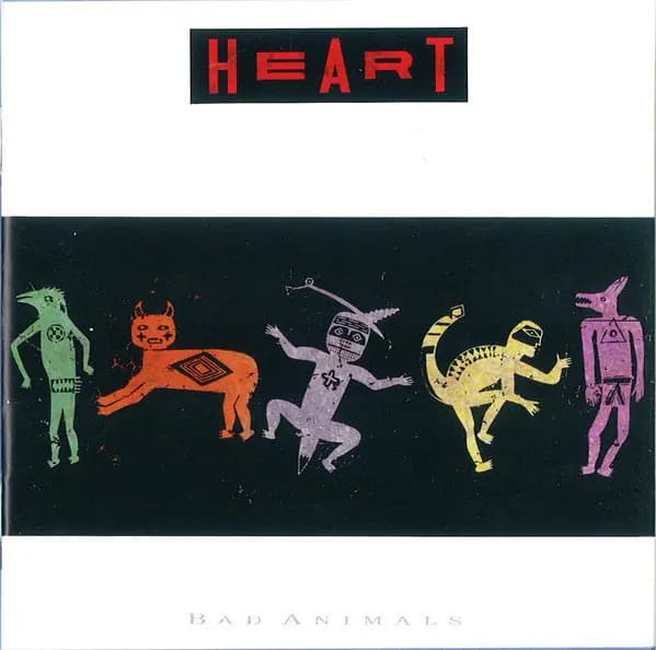 Bad Animals - Heart