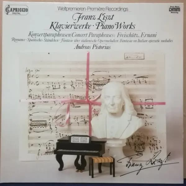 Weltpremieren - Piano Works - Liszt, Pistorius