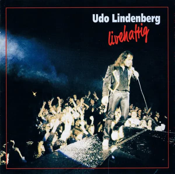 Livehaftig - Udo Lindenberg
