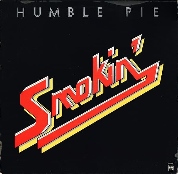 Smokin' - Humble Pie