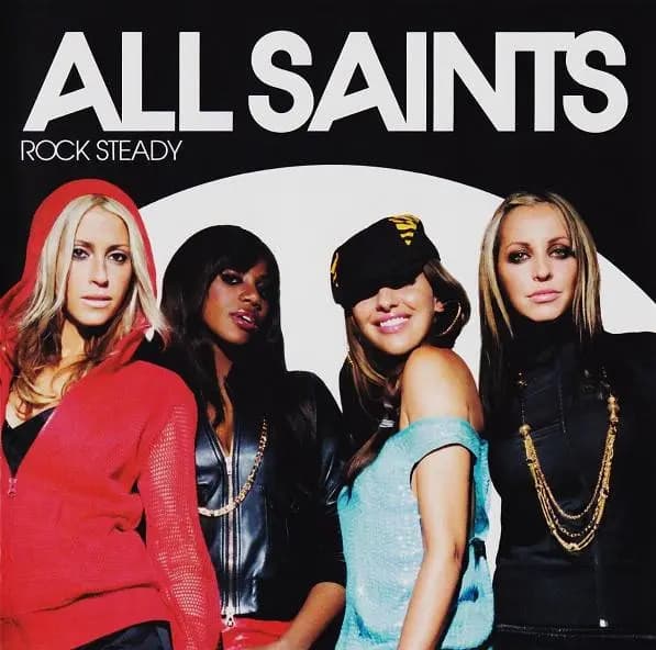 Rock Steady - All Saints