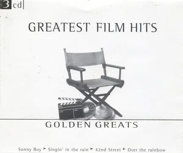 Główne zdjęcie - Sonny Boy, 42nd Street, Over the rainbow - Greatest Film Hits