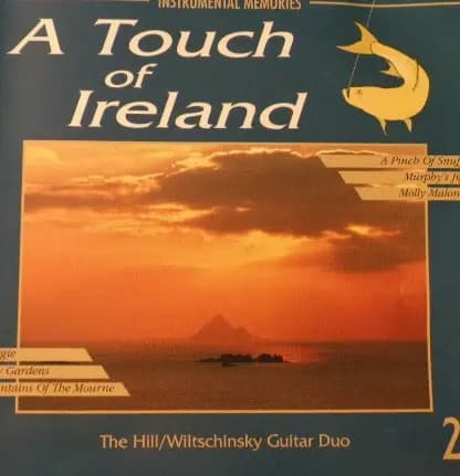 Okładka płyty The Hill/Wiltschinsky Guitar Duo - A Touch Of Ireland 2