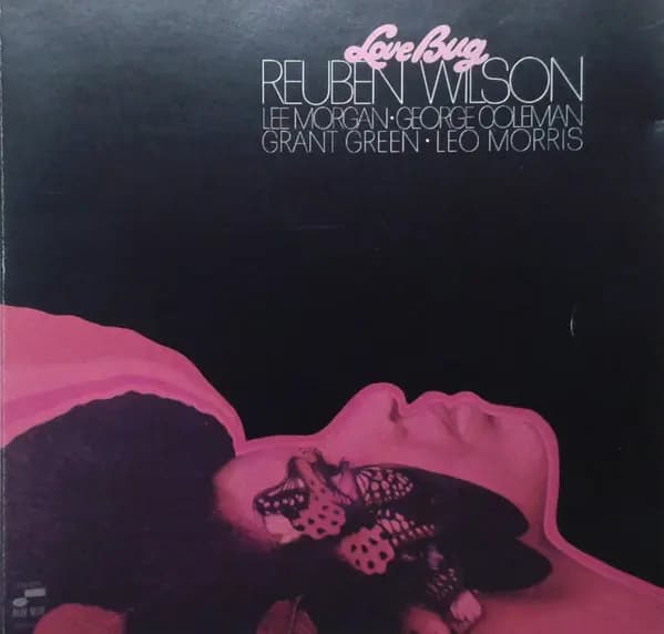 Love Bug - Reuben Wilson