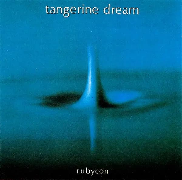 Okładka płyty Tangerine Dream - Rubycon