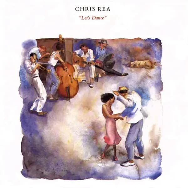 Główne zdjęcie - Chris Rea - Let's Dance