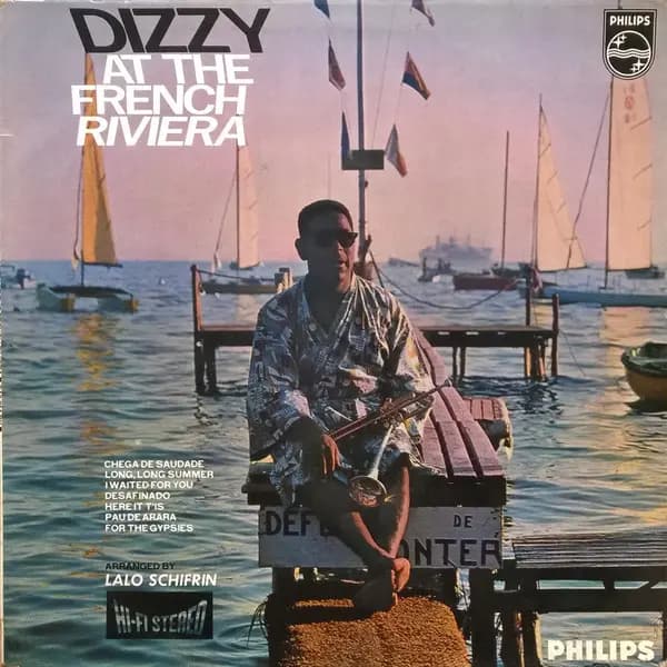 Dizzy At The French Rivera - Dizzy Gillespie