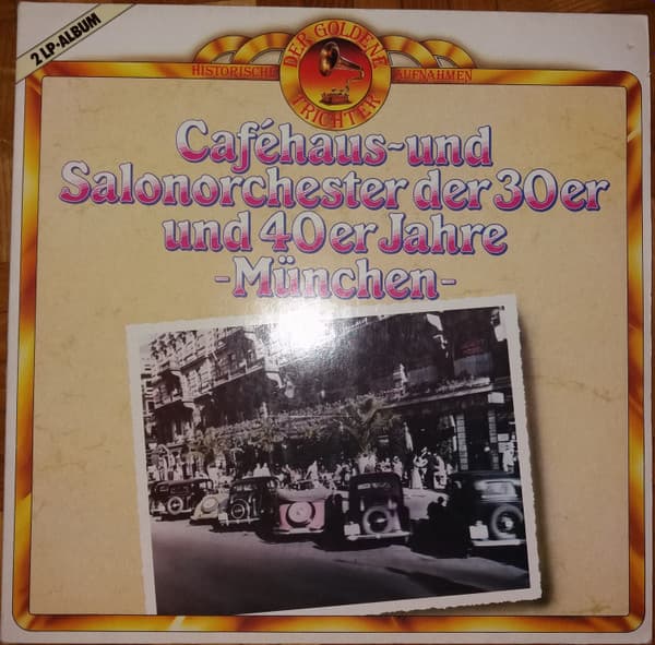 Główne zdjęcie - Various - Caféhaus- Und Salonorchester Der 30er Und 40er