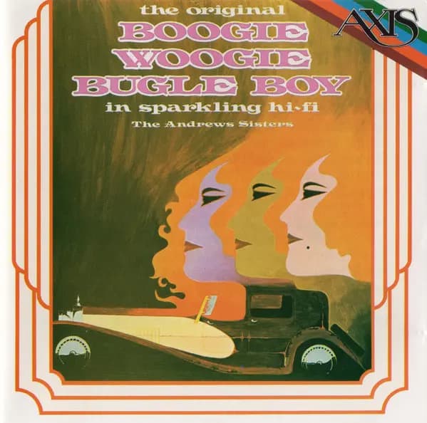 Okładka płyty The Andrews Sisters - The Original Boogie Woogie Bugle Boy 