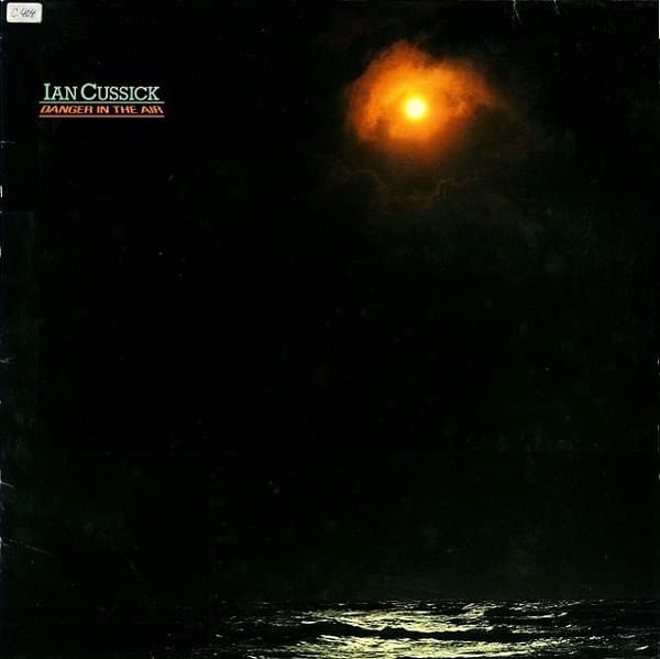 Danger In The Air - Ian Cussick
