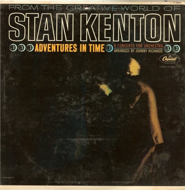 Adventures In Time, A Concerto For Orchestra - Stan Kenton