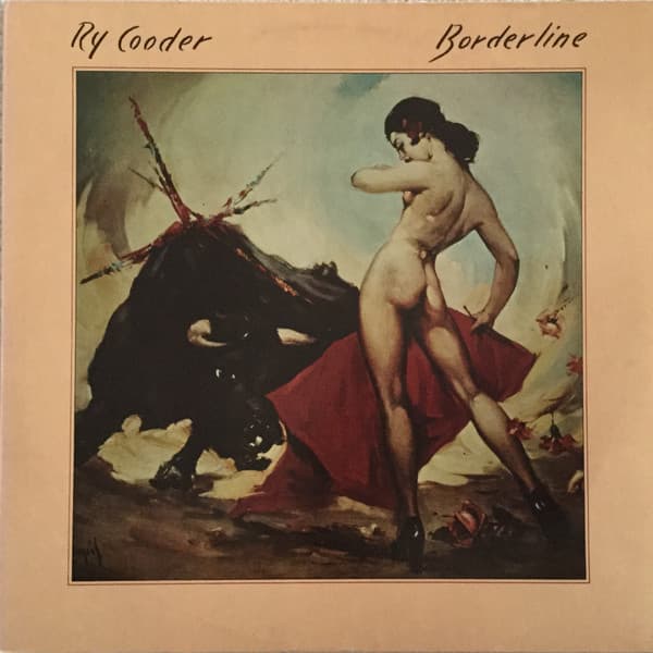 Borderline - Ry Cooder