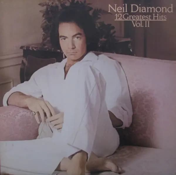 Okładka płyty Neil Diamond - 12 Greatest Hits, Vol. II