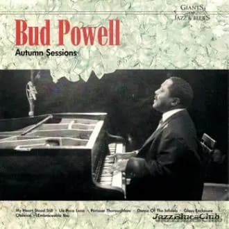 Główne zdjęcie - Bud Powell - Autumn Sessions