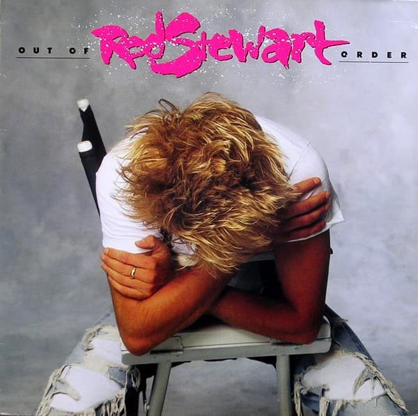 Główne zdjęcie - Rod Stewart - Out Of Order