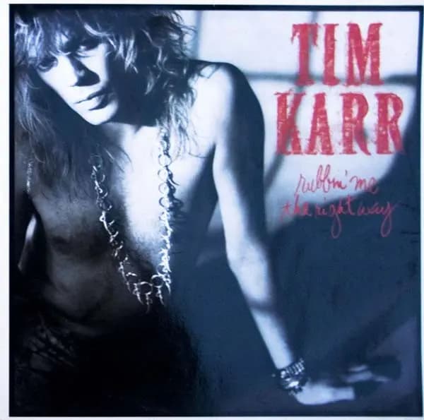Główne zdjęcie - Tim Karr - Rubbin' Me The Right Way
