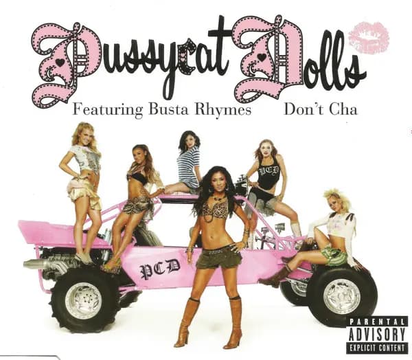 Don't Cha - The Pussycat Dolls, Busta Rhymes
