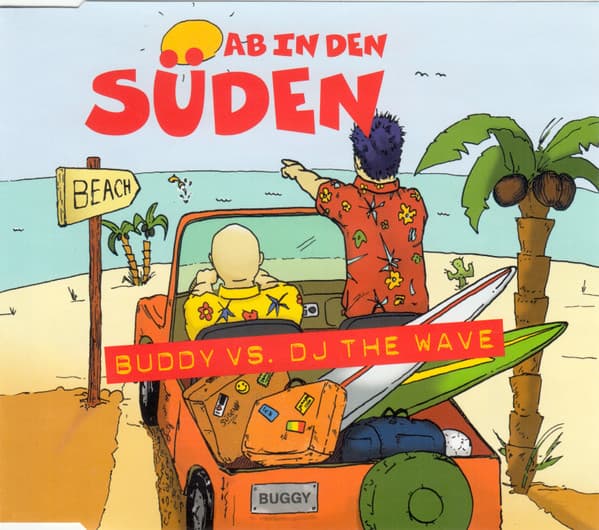 Okładka płyty Buddy, DJ The Wave - Ab In Den Süden