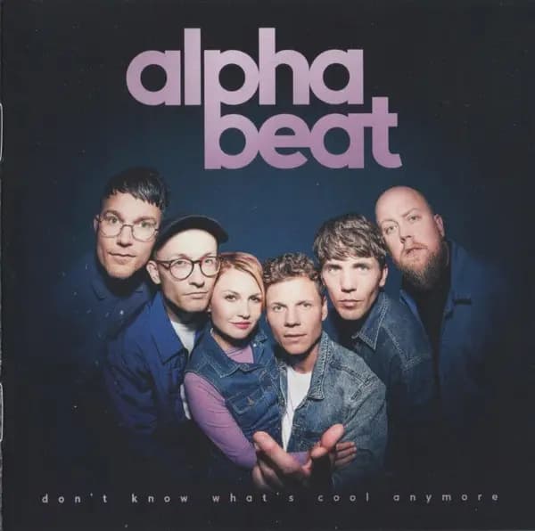 Okładka płyty Alphabeat - Don't Know What's Cool Anymore
