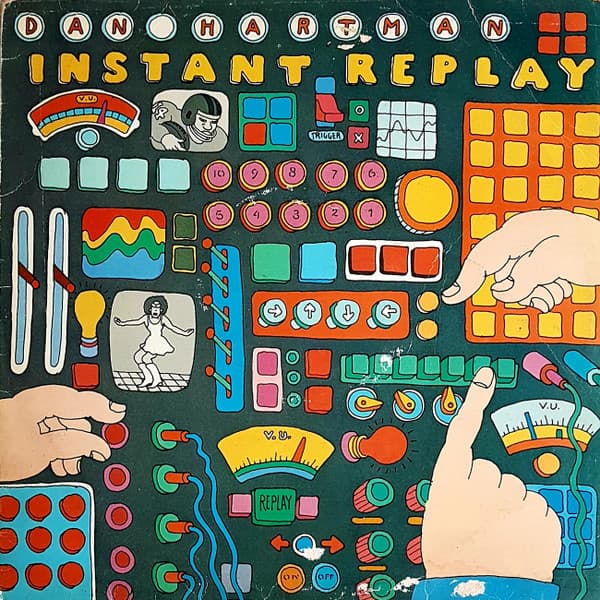 Instant Replay - Dan Hartman