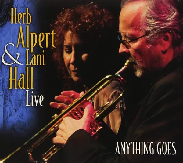 Anything Goes - Herb Alpert, Lani Hall
