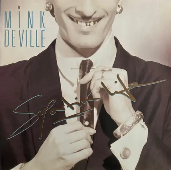 Sportin' Life - 1 Press - Mink DeVille