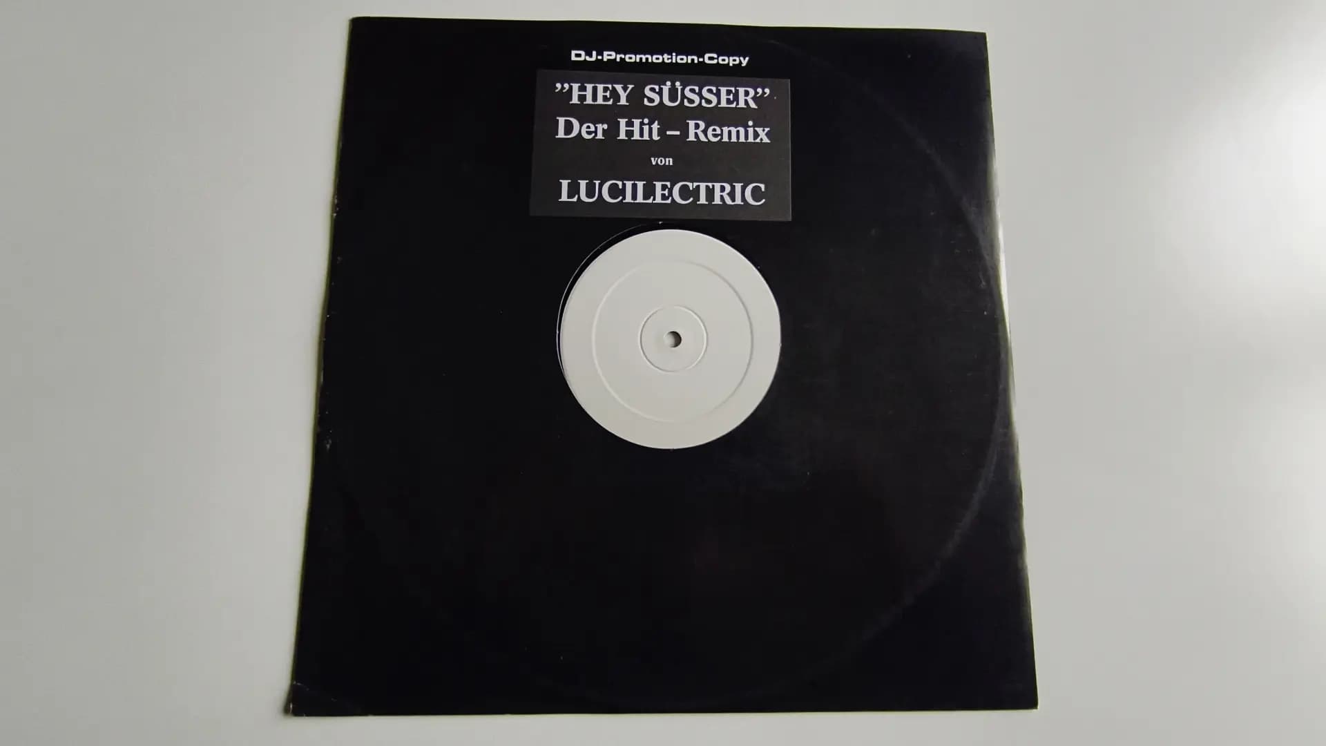 Hey Süsser (Der Hit-Remix!) - Lucilectric