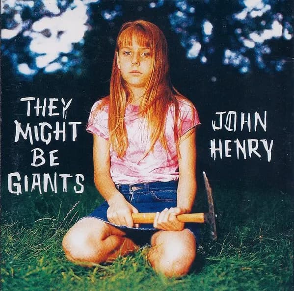 Okładka płyty They Might Be Giants - John Henry