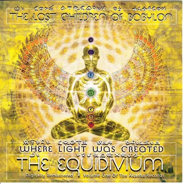 Where Light Was Created: The Equidivium - The Lost Children Of Babylon