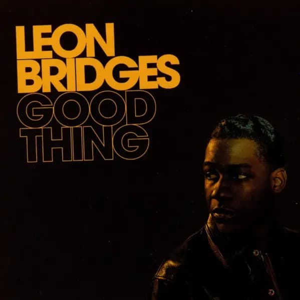 Główne zdjęcie - Leon Bridges - Good Thing